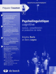 Psycholinguistique cognitive lecture compréhension et production de texte vignette