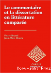 Le commentaire et la dissertation de littérature générale et comparée vignette