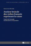 Analyse lexicale des verbes français exprimant la cause : ? partir de l'exemple de déterminer et de produire vignette