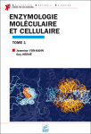 Enzymologie moleculaire et cellulaire:Tome1 vignette