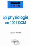 La physiologie en 1001 QCM vignette