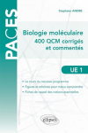 Biologie moléculaire:400 QCM corrigés et commentés vignette